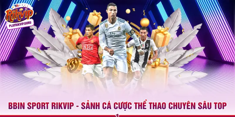 Bbin Sport RIKVIP